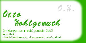 otto wohlgemuth business card